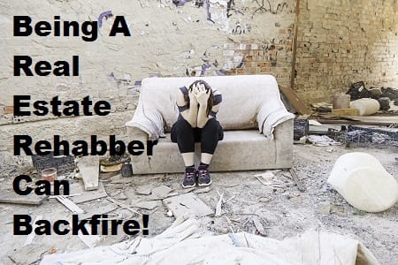 Real Estate rehabbers